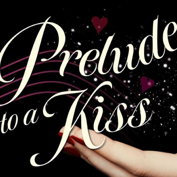 Prelude to a Kiss