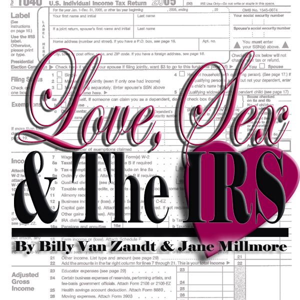 Love, Sex, and the I.R.S.