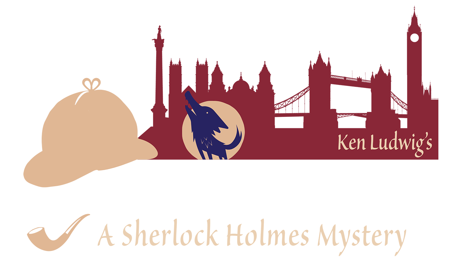 Ken Ludwig's BASKERVILLE A Sherlock Holmes Mystery