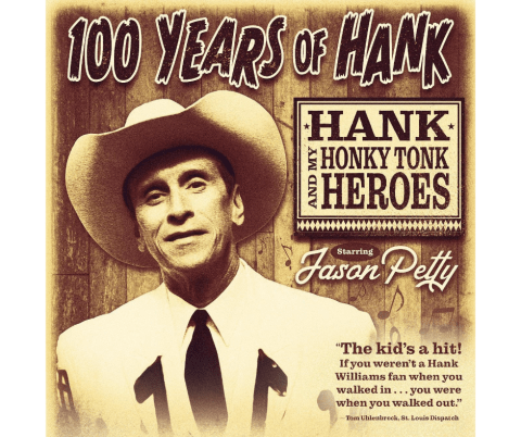 Jason Petty’s 100 Years of Hank Williams