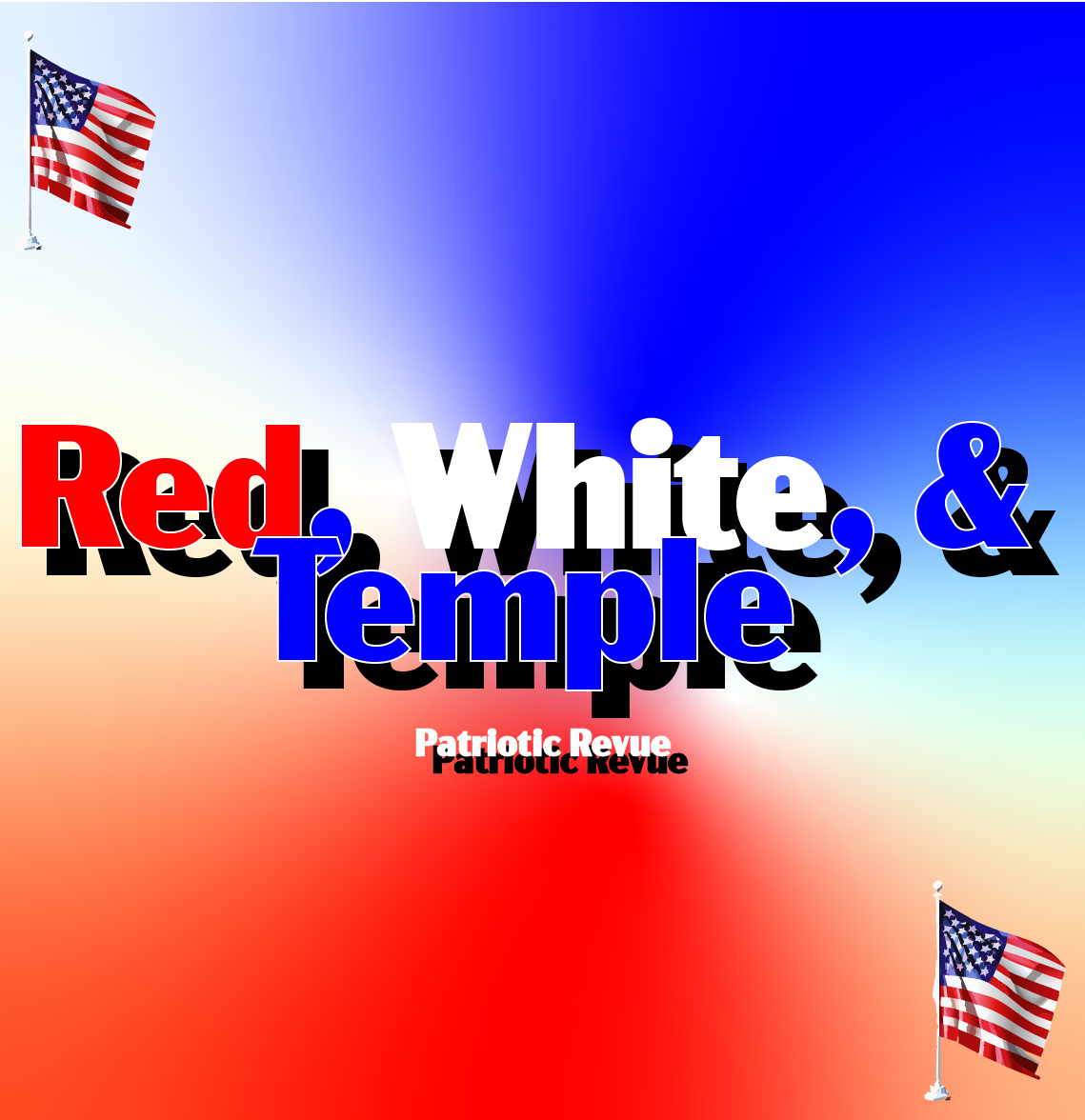 Red, White, & Temple Patriotic Revue